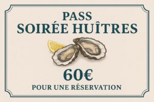 Pass Soirée Huîtres